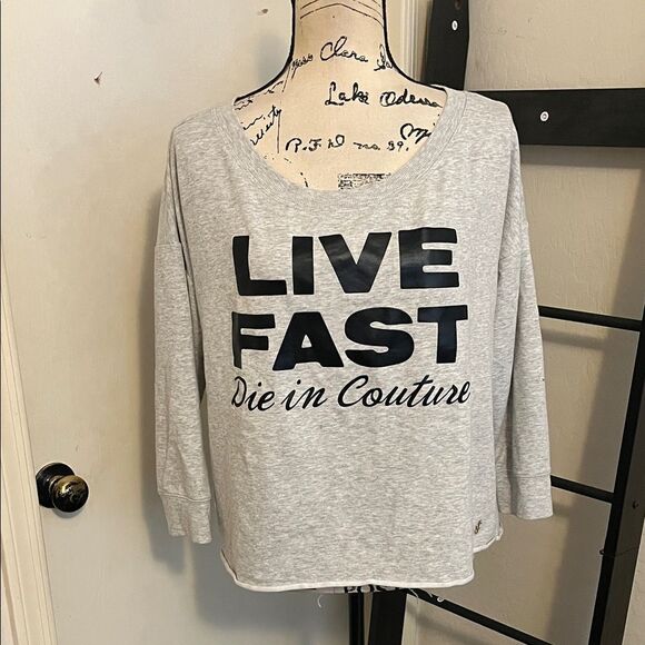 Juicy Couture Tops - Juicy Couture Live Fast Die In Couture Gray Graphic Pullover Top Comfy Cozy